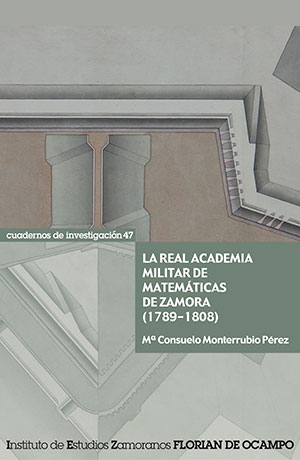 La Real Academia militar de matemáticas de Zamora